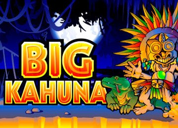 Big Kahuna